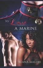 To Love a Marine