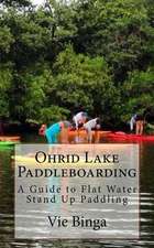 Ohrid Lake Paddleboarding