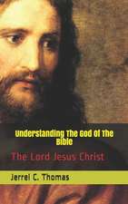 Understanding the God of the Bible