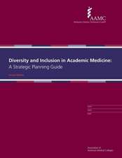 Diversity and Inclusion in Academic Medicine