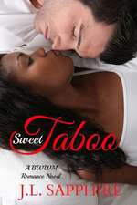 Sweet Taboo