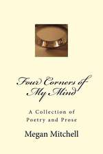 Four Corners of My Mind