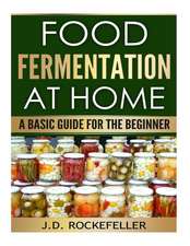 Food Fermentation at Home