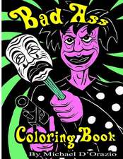 Bad Ass Coloring Book