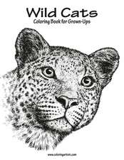 Wild Cats Coloring Book for Grown-Ups 1