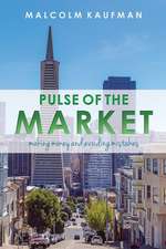 Pulse of the Market