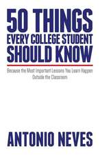 50 Things Every College Student Should Know