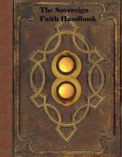 Sovereign Faith Handbook