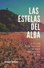 Las Estelas del Alba