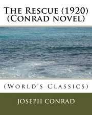 The Rescue (1920) (Conrad Novel)