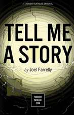 Tell Me a Story