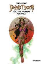 The Art of Dejah Thoris and the Worlds of Mars Vol. 2 Hc