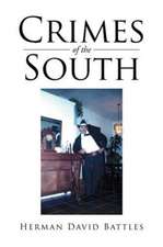 Crimes of the South