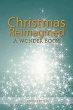 Christmas Reimagined