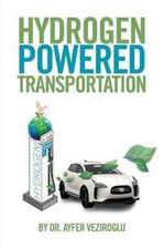 Hydrogen Powered Transportation