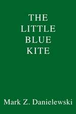 The Little Blue Kite