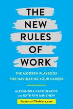 Cavoulacos, A: The New Rules of Work