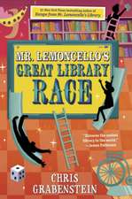 Grabenstein, C: Mr. Lemoncello's Great Library Race