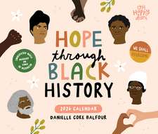 Hope Through Black History 2026 Day-to-Day Calendar