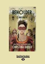 Concealed (Beholder #2) (Large Print 16pt)