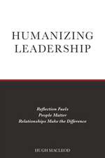 Humanizing Leadership