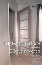 10 DAYS IN FEBRUARY LIMITATION