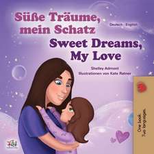 Admont, S: Sweet Dreams, My Love (German English Bilingual C