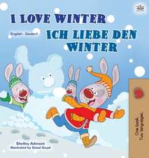 Admont, S: I Love Winter (English German Bilingual Children'