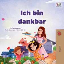 Admont, S: I am Thankful (German Book for Children)