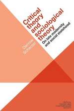 Critical Theory and Sociological Theory