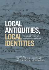 Local Antiquities, Local Identities