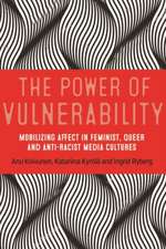 Power of Vulnerability