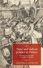 Time and radical politics in France