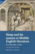 Sleep and its spaces in Middle English literature