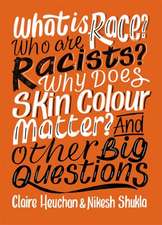 Shukla, N: What is Race? Who are Racists?