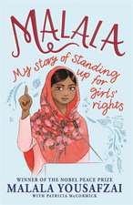 Malala: My Story of Standing Up for Girls' Rights