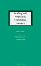 Drafting and Negotiating Commercial Contracts