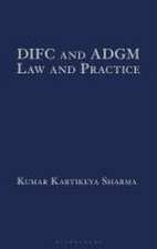 Difc and Adgm Law and Practice