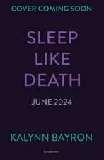 Sleep Like Death