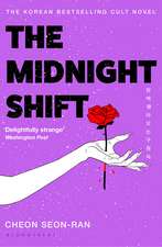 The Midnight Shift: The Korean Bestselling Cult Novel