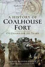 A History of Coalhouse Fort