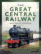 The Great Central Railway