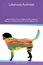 Labahoula Activities Labahoula Tricks, Games & Agility Includes