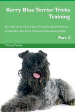 Kerry Blue Terrier Tricks Training Kerry Blue Terrier Tricks & Games Training Tracker & Workbook. Includes