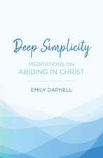 Darnell, E: Deep Simplicity