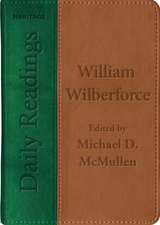 Daily Readings - William Wilberforce