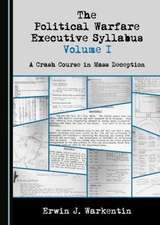 Political Warfare Executive Syllabus Volume I