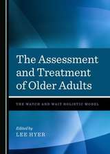 Assessment and Treatment of Older Adults