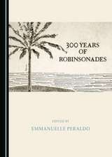 300 Years of Robinsonades