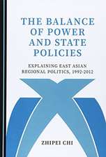 Balance of Power and State Policies